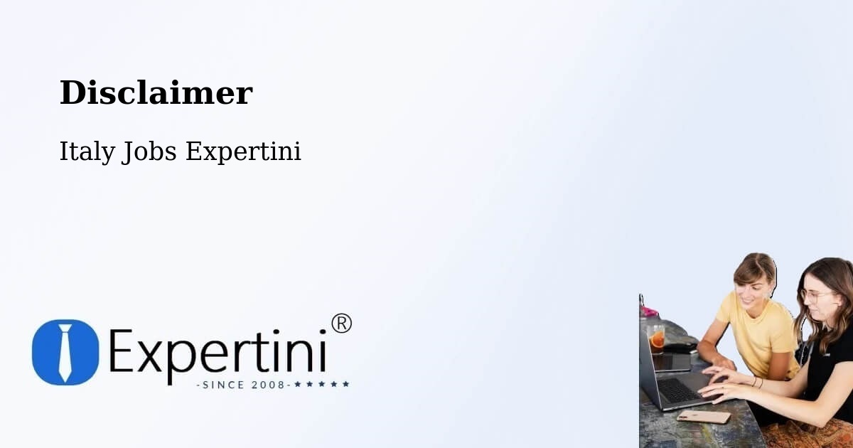 Disclaimer – Grottaglie - Italy Jobs Expertini