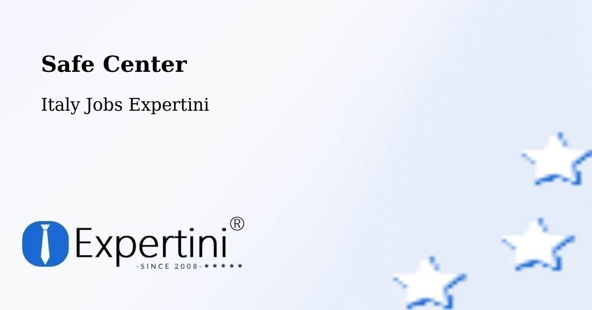 Safety Center – Grottaglie - Italy Jobs Expertini