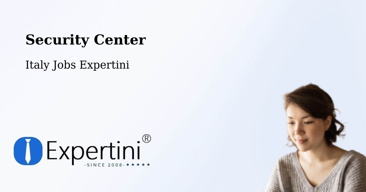 Security & Compliance – Grottaglie - Italy Jobs Expertini